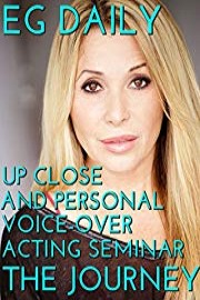 EG Daily's Up Close and Personal Voice-Over Acting Seminar poster