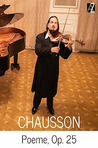 Chausson: Poeme, Op. 25