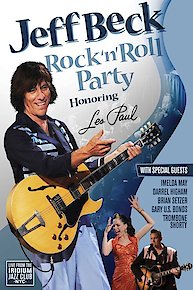 Jeff Beck - Rock 'n' Roll Party Honoring Les Paul