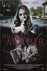 THE WRONG MOTHER