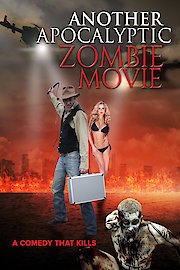 Another Apocalyptic Zombie Movie poster