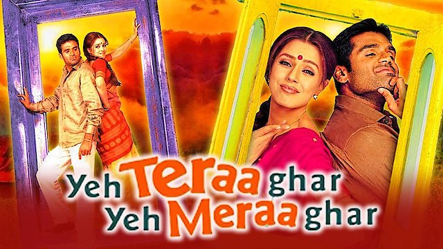 Watch Yeh Teraa Ghar Yeh Meraa Ghar Online