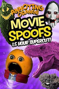 Annoying Orange Movie Spoofs! (1.5 Hour Supercut)