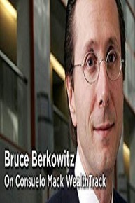 WealthTrack - Bruce Berkowitz