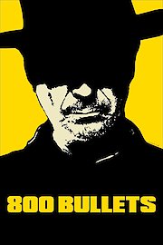 800 Bullets poster