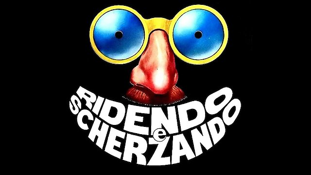 Watch Ridendo e Scherzando Online