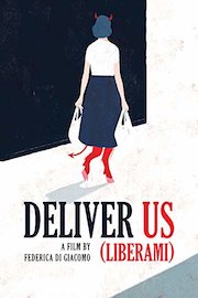 Deliver Us (Liberami)