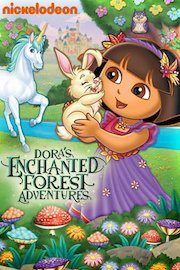 Dora's Enchanted Forest Adventure poster
