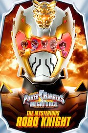 Power Rangers Megaforce The Mysterious Robo Knight Vol. 2 poster