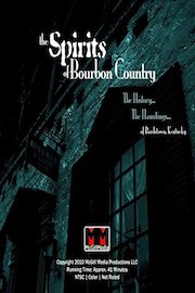 The Spirits of Bourbon Country poster