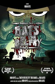 Bats in the Belfry