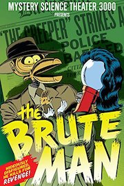 Mystery Science Theater 3000: The Brute Man poster