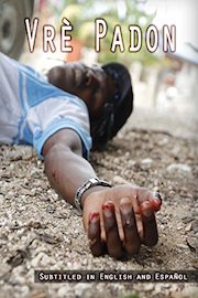 Vrè Padon (True Forgiveness)