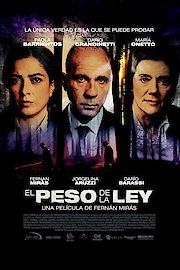 El Peso de la Ley poster