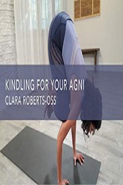 Kindling for Your Agni