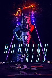 Burning Kiss poster