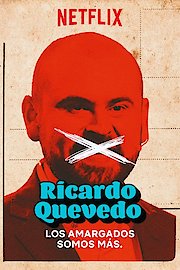 Ricardo Quevedo: Los amargados somos más