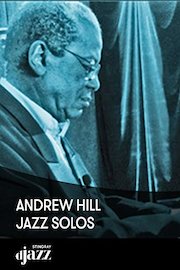 Andrew Hill: Jazz Solos poster