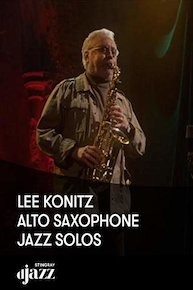 Lee Konitz: Alto Saxophone Jazz Solos