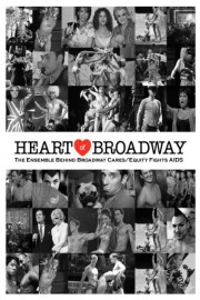 Heart of Broadway: The Ensemble Behind Broadway Cares/Equity Fights AIDS poster