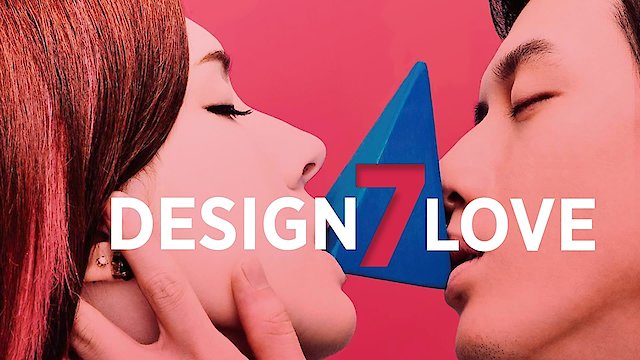 Watch Design 7 Love Online