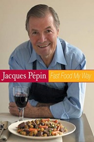 Jacques Pepin Fast Food My Way: Under the Sea