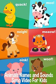 Animals Names and Sounds Song Video For Kids