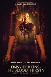 Daisy Derkins Vs The Bloodthirsty Beast of Barren Pines