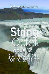 String Octet Opus 12 composition for relaxation