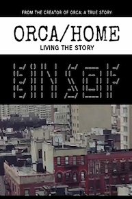 Orca: Home, Living the Story