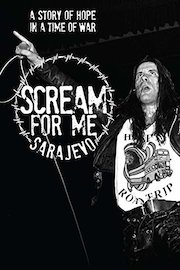 Scream For Sarajevo