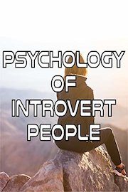 Psychology of Introvert People