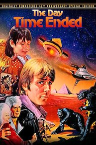 The Day Time Ended: REMASTERED