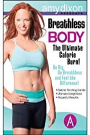 Breathless Body:  The Ultimate Calorie Burn