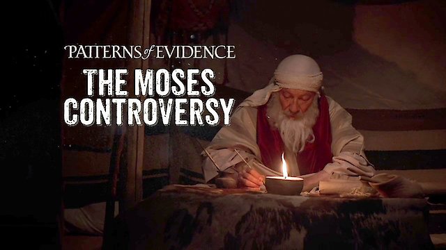Watch Patterns of Evidence: The Moses Controversy Online