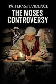 Patterns of Evidence: The Moses Controversy poster