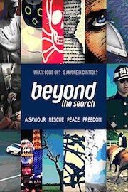 Beyond The Search  A Saviour Rescue Peace Freedom