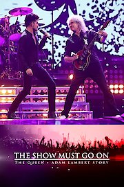 The Show Must Go On: The Queen  Adam Lambert Story poster