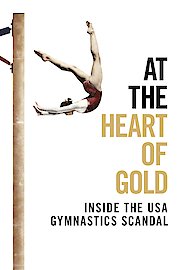 At the Heart of Gold: Inside the USA Gymnastics Scandal poster