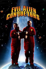 Evil Alien Conquerors poster