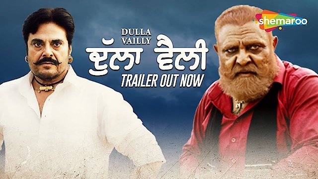 Watch Dulla Vaily Online