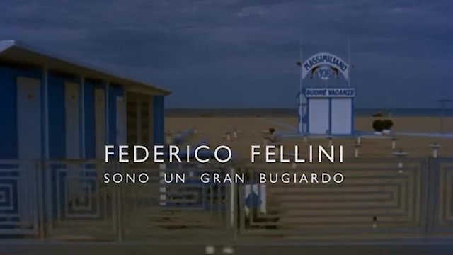 Watch Fellini: I'm a Born Liar Online