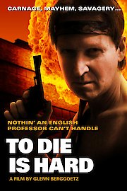 To Die Is Hard poster