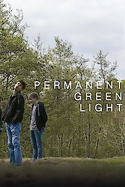 Permanent Green Light