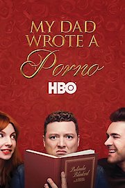 My Dad Wrote a Porno poster