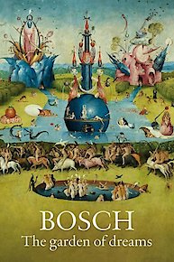 Bosch: The Garden of Dreams