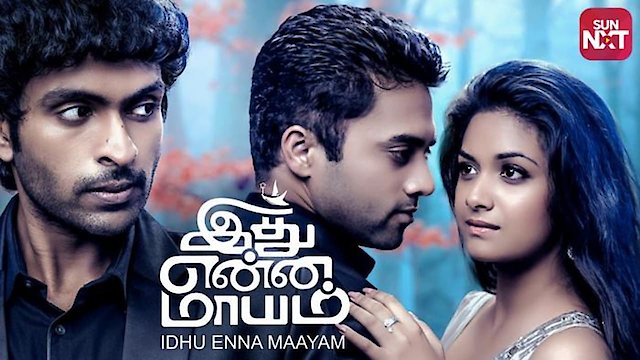 Watch Idhu Enna Maayam Online