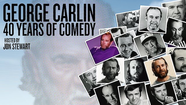 Watch George Carlin: 40 Years of Comedy Online