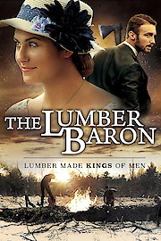 The Lumber Baron poster