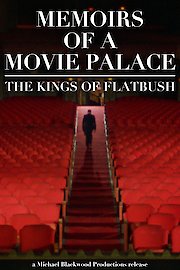 Memoirs of a Movie Palace: The Kings of Flatbush poster